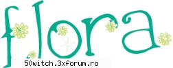 flora - E laudaroasa shi nu'mi place - winx